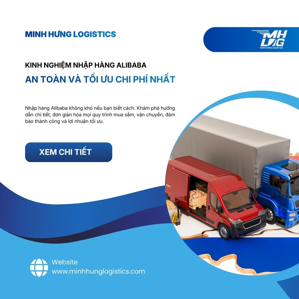 Kinh nghiệm nhập hàng Alibaba an toàn và tối ưu chi phí nhất