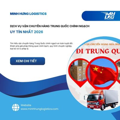 Dịch vụ vận chuyển hàng Trung Quốc chính ngạch uy tín nhất 2026