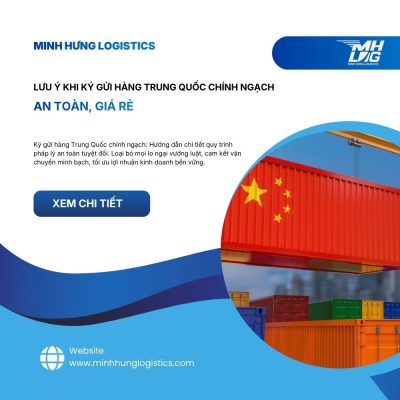 Lưu ý khi ký gửi hàng Trung Quốc chính ngạch an toàn, giá rẻ