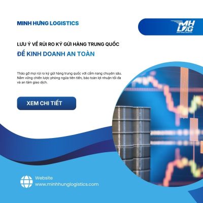 Lưu ý về rủi ro ký gửi hàng Trung Quốc để kinh doanh an toàn