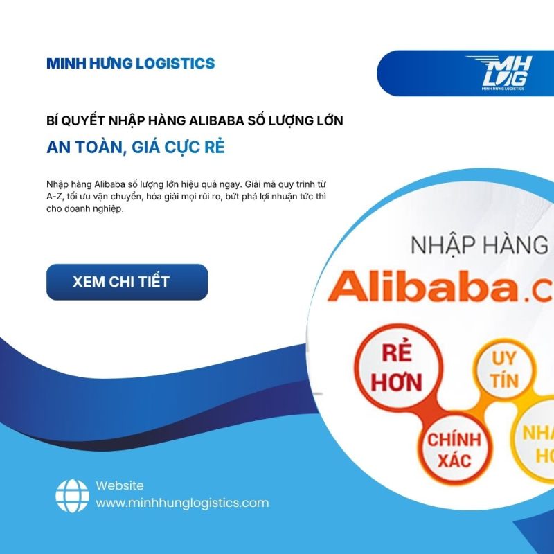 Bí quyết nhập hàng Alibaba số lượng lớn an toàn, giá cực rẻ