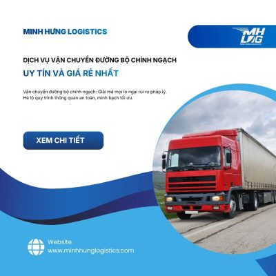 Dịch vụ vận chuyển đường bộ chính ngạch uy tín và giá rẻ nhất