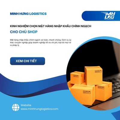 Kinh nghiệm chọn mặt hàng nhập khẩu chính ngạch cho chủ shop