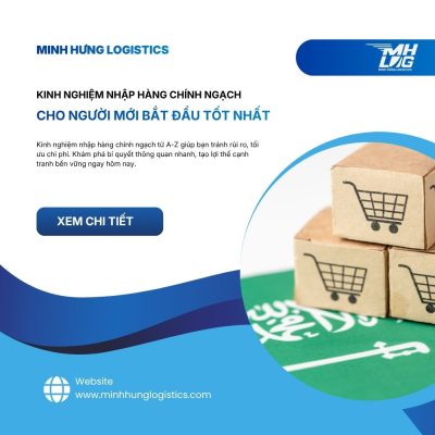 Kinh nghiệm nhập hàng chính ngạch cho người mới bắt đầu tốt nhất